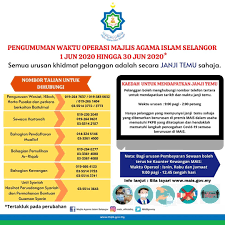 Puteri sarah ke pejabat agama? Pengumuman Waktu Operasi Majlis Agama Islam Selangor 1 Jun 2020 Hingga 30 Jun 2020 Mais