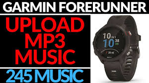 How To Upload Music To Your Garmin Forerunner 245 Music Youtube