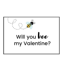 You don't have to stand in store aisles picking out a big box of valentine's day cards for your child's classmates. Will You Bee My Valentine Free Full Size Printable Card