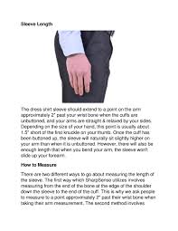 How to measure your body: How Should Dress Shirt Sleeve Length And Cuffs Fit By Sharpsense Issuu