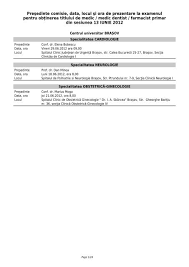 (1) are sediul ón municipiul t‚rgu mure∫, str. Spitalul Judetean Tg Mures Sectia Ginecologie