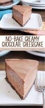 No Bake Chocolate Cheesecake Mel S Kitchen Cafe Recipe Creamy Chocolate Cheesecake Desserts Dessert Recipes