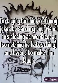 Humor can make dark moments light, awkward moments much more comfortable, and life moments all around better. Him Smile Funny Quotes To Make Him Laugh
