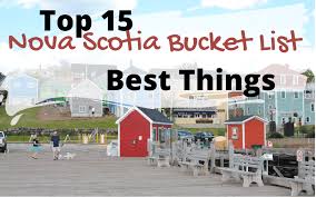 In this selection, our favourite writing on the arts. Nova Scotia Bucket List 15 Best Things To Do In Nova Scotia Tapped Out Travellers