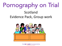 Pornography on Trial, Scottish Edition - The Reward Foundation