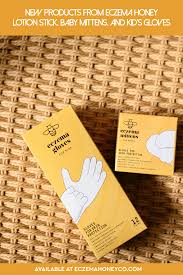 New Products From Eczema Honey April 2019 Lotion Stick Baby Mittens And Kid S Gloves Lotion Stick Eczema Lotion