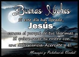 Mensajes De Buenas Noches Mensajes Y Palabras De Verdad Buenas Noches Imagenes Para Buenas Noches Cristiana Buenas Noches Frases Imagenes De Buenas Noches