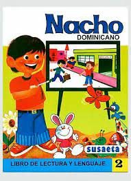 56 57 toy enamorao logró ocupar el primer lugar de la lista tropical songs de billboards. Libro Nacho De Lectura Y Lenguaje Dominicano 2 Susaeta Spanish Edition 23 90 Picclick