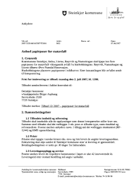 Steinkjer kommune ligger rundt indre og nordvestre side av beitstadfjorden. Fillable Online Steinkjer Kommune Anbud Papirposer For Matavfall 1 Generelt Steinkjer Kommune Fax Email Print Pdffiller