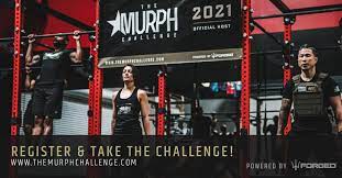 The proper way to do a hero wod and honor the fallen; Standard Registration 2021 Men Size The Murph Challenge 2021