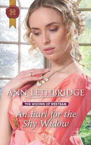 An Earl for the Shy Widow: The Widows of Westram: 596 : Lethbridge, Ann:  Amazon.sg: Books