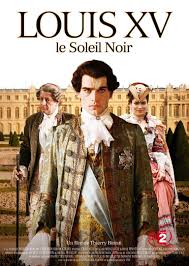 The story of louis xiv 's death is worthy of a shakespearean tragedy. Louis Xv Le Soleil Noir Tv Movie 2009 Imdb