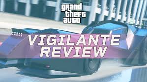 Gta v vigilante batmobile 89. Gta Online Is The Vigilante Worth It Specs Upgrades Performance Price Review More