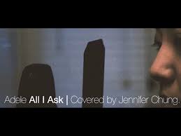 Song: All I Ask written by Adele, Brody Brown, Bruno Mars, Philip Lawrence 