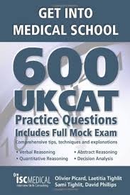 2009 Get Into Medical School 600 Ukcat Practice Questions Includes Full Mock Exam Comprehensive Tips Techniques And Explanations By Olivier Picard Isc Getting Into Medical School This Or That Questions Medical School