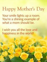 Mothers Day Messages Sons For Mothers The Memory Of My Mother And Her Teachings Were A Happy Mothers Day Messages Happy Mothers Day Wishes Mother Day Message