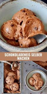 Schokoladeneis Selber Machen In 2020 Schokoladeneis Rezepte Schokoladen Eis