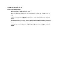 Maybe you would like to learn more about one of these? Uraian Tugas Penjaga Malam