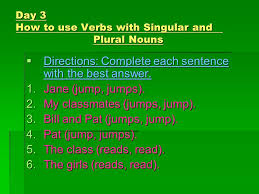 Many english words can be used in more than one part of speech. Grade 2 Unit 3 Story 2 Grammar Verbs With Singular And Plural Nouns Remember Verbs Tell What Someone Or Something Does A Verb Shows Action Ppt Download