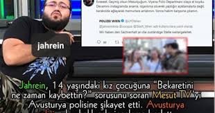 Jahrein (ahmet sonuç) eşi i̇le bayram mesajı. Jahrein 14 Yasindaki Kiza Bekaretini Ne Zaman Kaybettin Sorusunu Soran Mesut Tv Yi Avusturya Polisine Sikayet Etti Ne Dusunuyorsunuz Kizlarsoruyor