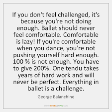 Share motivational and inspirational quotes by george balanchine. George Balanchine Quotes Storemypic Page 1