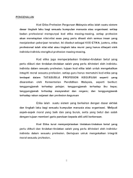 Ini akan menjatuhkan martabat profesion perguruan oleh kerana perbuatan yang tidak bertanggungjawab terhadap amanah yang di berikan. Etika Perguruan