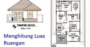 Ukuran skala pada denah rumah adalah. Menghitung Luas Ruangan Berdasarkan Skala Dinginaja