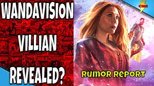 Wandavision Villain Revealed Wandavision Rumor Report Youtube