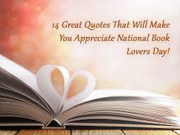 We loved all three books, both for the plot full of twists we never saw happy national read a book day everyone! 14 Great Quotes That Will Make You Appreciate National Book Lovers Day