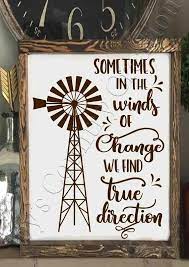 Some of the technologies we use are necessary for critical functions like security and site integrity, account authentication, security and privacy preferences, internal site usage and maintenance data, and to make the site work correctly for browsing and transactions. Sometimes In The Winds Of Change Windmillcountry Svg Country Etsy