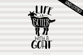 Download Goat Svg Cut File All You Need Is Love And A Goat Visual Arts Craft Supplies Tools
