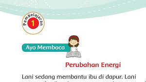 Kunci jawaban tema 6 kelas 3 halaman 96 97 98 99 100 subtema 2 buku tematik sd/mi kelas 3 energi dan perubahan. Kunci Jawaban Tema 6 Kelas 3 Halaman 96 97 98 99 100 Pembelajaran 6 Subtema 2 Perubahan Energi Tribun Pontianak