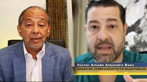 EXCLUSIVA: Asesor del poder ejecutivo Dr. Alejandro Báez Ofrece detalles  contundentes