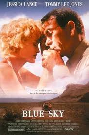 I was afraid it might be another cliche look at good acting from all, tommy lee jones and jessica lange were perfect in their roles, they make a great pair together. Blue Sky 1994 Film Wikipedia
