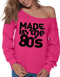 Vizor Women S 80s Birthday Made In The 80 S Off Shoulder Tops Sweatshirts Cool 80s Disco 80s Party Pink M Sweatshirt Tops Women Hoodies Sweatshirts Sweatshirts