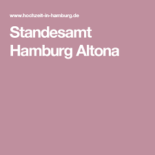 Standesamt Hamburg Altona Hamburg Altona Standesamt Hamburg