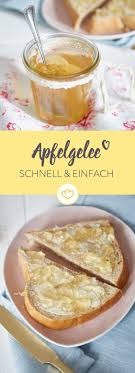 Apfelgelee Schmeckt Morgens Als Brotaufstrich Und Abends Zu Kase Das Fruchtige Gelee Aus Apfelsaft Verspricht Minimalen Aufwand Apfelgelee Gelee Brotaufstrich