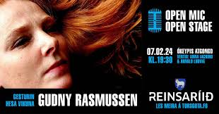 Due to the storm, Open mic with special guest Gudny Rasmussen