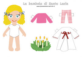 Il 13 Dicembre E Per Molti Bambini Un Giorno Speciale Per L Arrivo Di Santa Lucia Con I Suoi Don Santa Lucia Bambole Di Carta Progetti Di Lavoretti Per Bambini