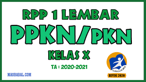 Rpp pkn smk kelas x sem 1 soal pkn kelas 10 semester 1 kurikulum 2013 bagi bapak dan ibu guru mata pelajaran pendidikan kewarganegaraan yang membutuhkan soal pkn kelas 10 semester 1 kurikulum 2013 beserta kunci jawabannya silahkan anda ambil saja di bawah ini. Rpp Pkn 1 Lembar Kelas X Kurikulum 2013 Kd 3 3 Dan 4 3 Masbabal Com