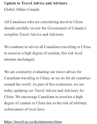 Joanna Chiu On Twitter Breaking Canada Updates Its Travel Advisory For China To Warn Canadians To Exercise A High Degree Of Caution Due To The Risk Of Arbitrary Enforcement Of Local Laws