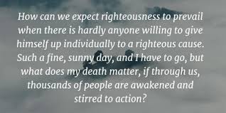 Those who don't want their little lives disturbed by anything bigger than themselves. Sophie Scholl Quotes About The Triumph Of Human Spirit Enkiquotes