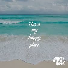 This Is My Happy Place Visual Statements Spruch Reisen Englisch Sommer Spruche Zitate Urlaub