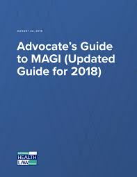 Advocates Guide To Magi Updated Guide For 2018 National