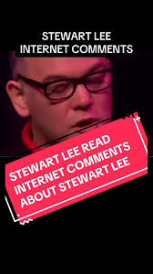 Stewart Lee Reads Internet Comments