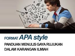 Banyak organisasi menggunakan format apa (american psychological association) untuk mengutip referensi, terutama dalam bidang ilmiah. Format Apa Style Panduan Menulis Gaya Rujukan Dalam Karangan Ilmiah Ppt Download