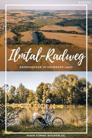 Auf Dem Ilmtal Radweg Durch Das Weimarer Land Urlaub In Europa Reiseziele Und Reisen