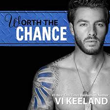 Worth the Chance Audiobook by Vi Keeland