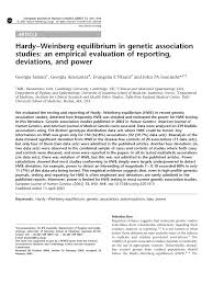 P2 + 2pq + q2 = 1 and p + q = 1 p = frequency of the dominant allele in the population q = frequency of the recessive allele in 7. Pdf Hardy Weinberg Equilibrium In Genetic Association Studies An Empirical Evaluation Of Reporting Deviations And Power