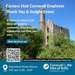 Careers Hub Cornwall Employer Thank You & Insight Event